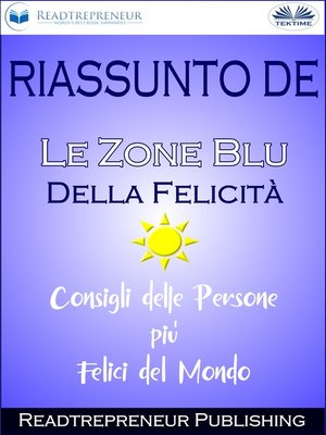 cover image of Riassunto De "Le Zone Blu Della Felicità